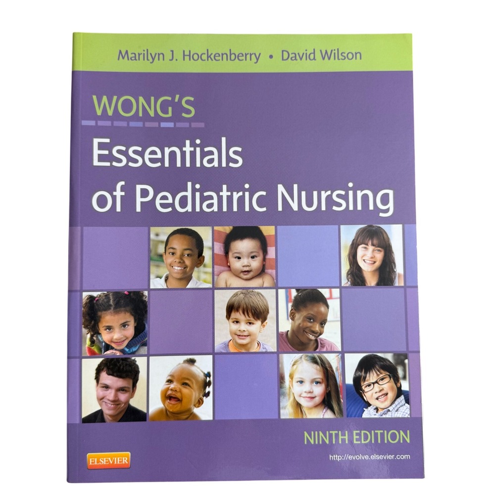 Wongs Essentials of Pediatric Nursing 9th Edition Textbook‎ Elsevier